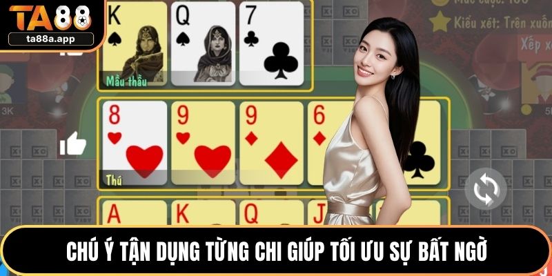 Chú ý tận dụng từng chi giúp tối ưu sự bất ngờ