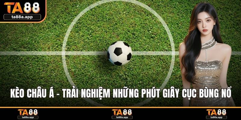 Kèo châu á
