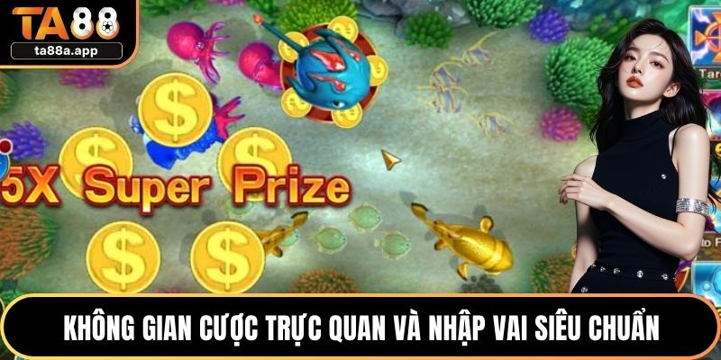 Không gian cược trực quan và nhập vai siêu chuẩn
