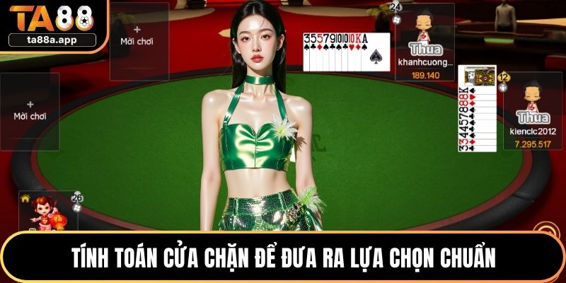 Tính toán cửa chặn để đưa ra lựa chọn chuẩn